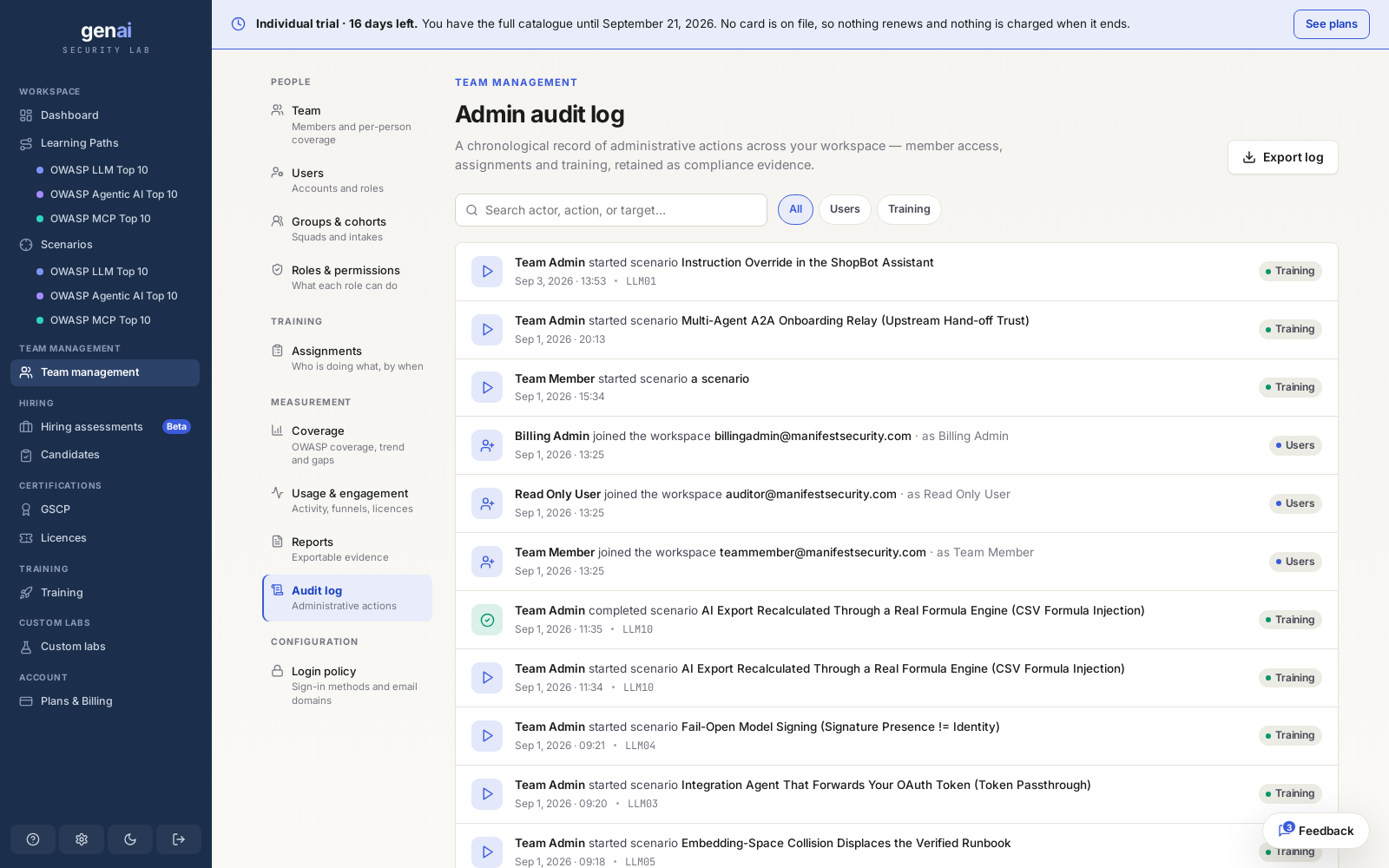 The audit log records every administrative action with actor, target, and timestamp.